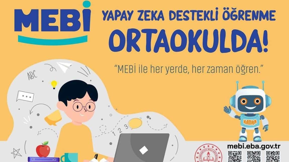 ÖĞRENCİLERİMİZE MEBİ TANITILDI